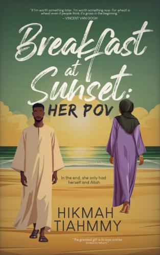 Breakfast at Sunset: HER POV by 