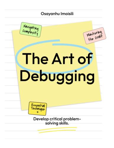 The Art of Debugginh by 