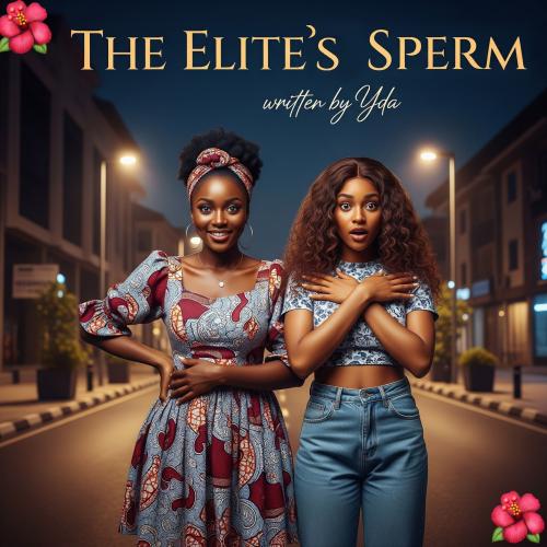 ThE ELITE&#039;S SPERM by 