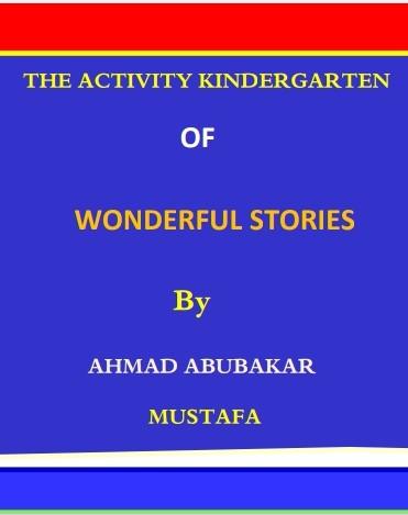 The activity kindergarten of wonderful stories by 