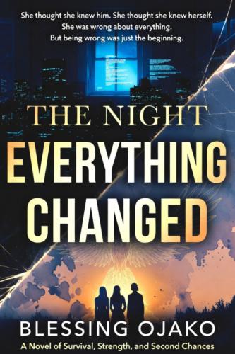 The Night Everything Changed by 