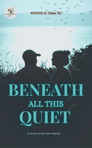 Beneath All This Quiet by 