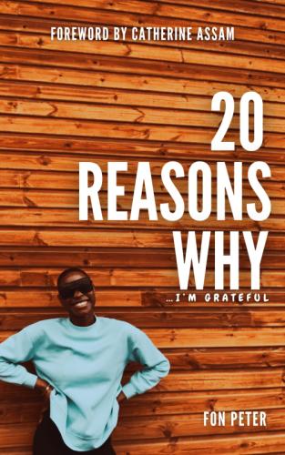 20 Reasons Why I&rsquo;m Grateful by 