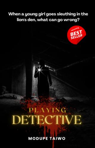 Playing Detective by 