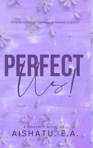 Perfect Us by 