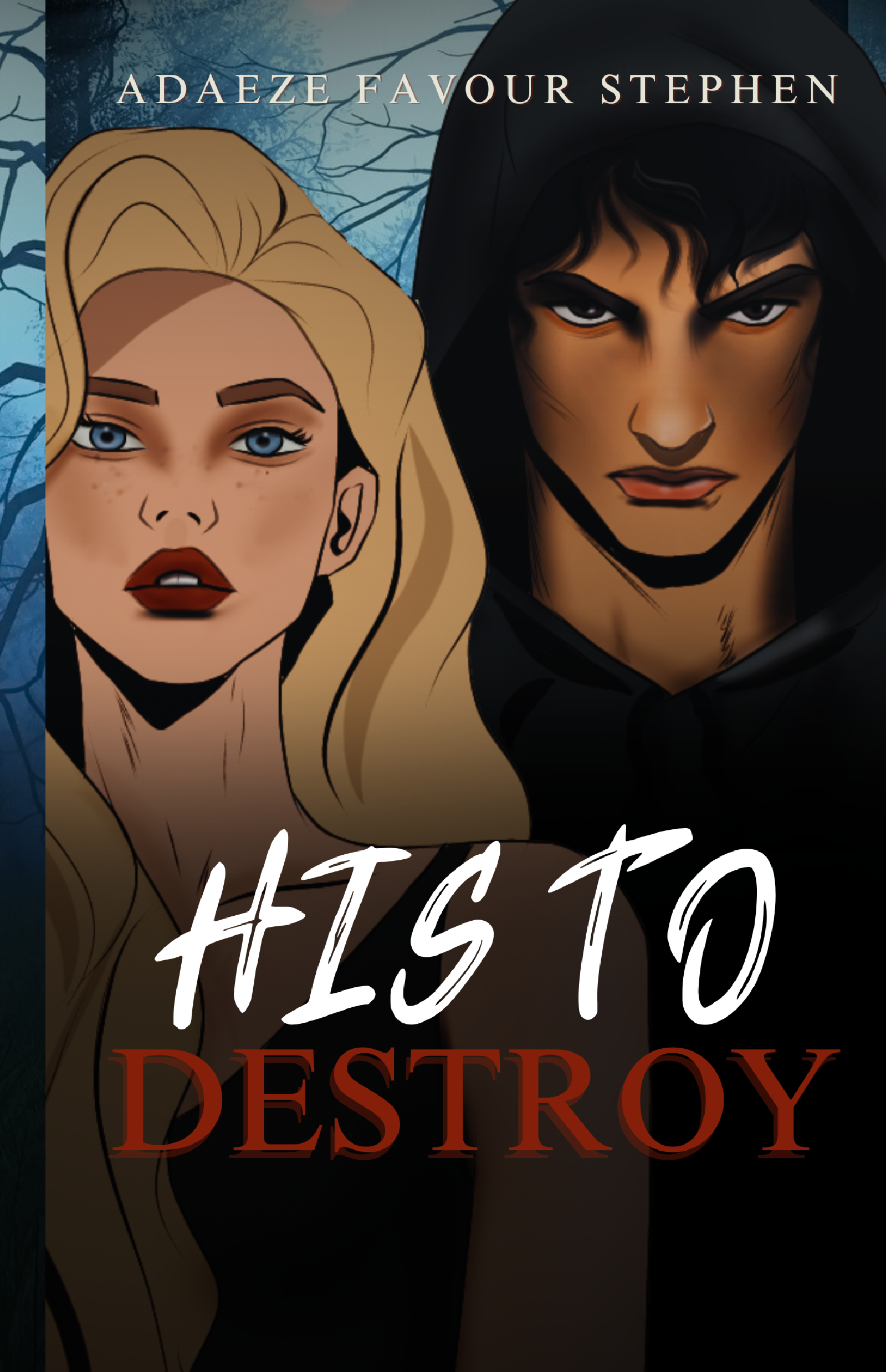 His To Destroy&nbsp; by 