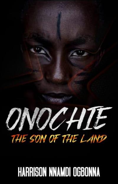 Onochie the Son of the Land