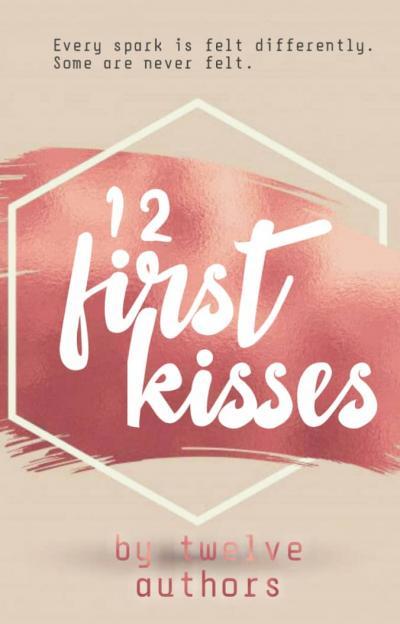 12 First Kisses