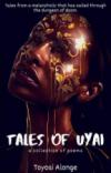 Tales Of Uyai