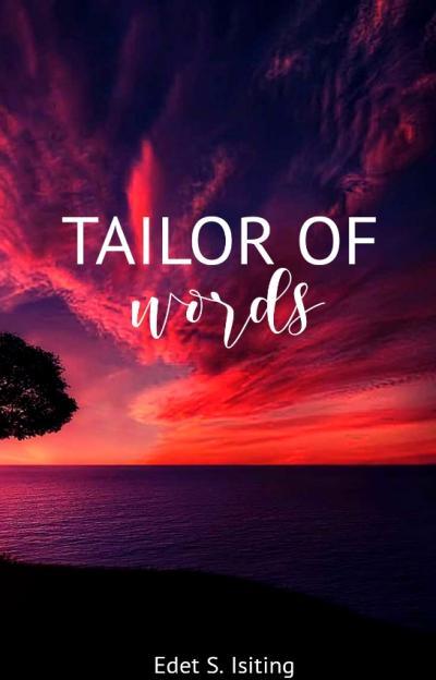 Tailor Of Words